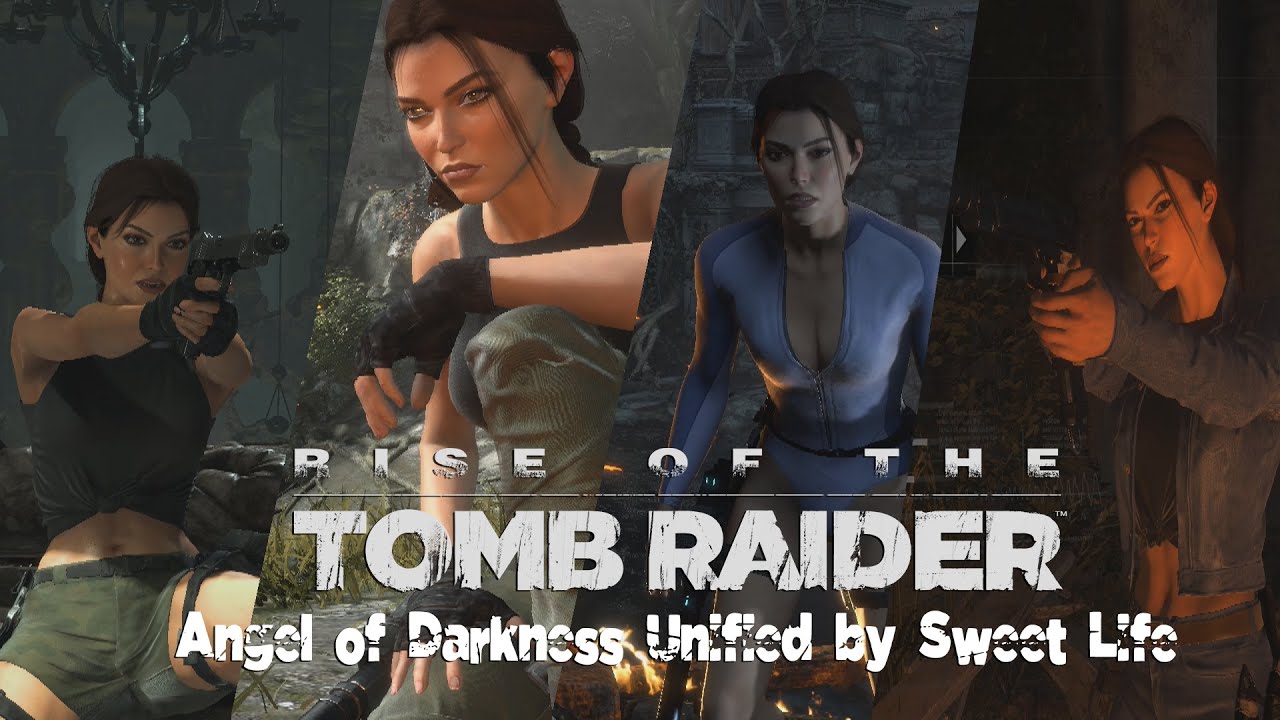 Rise of the Tomb Raider: Modding Showcase-Angel of Darkness Unified Mod