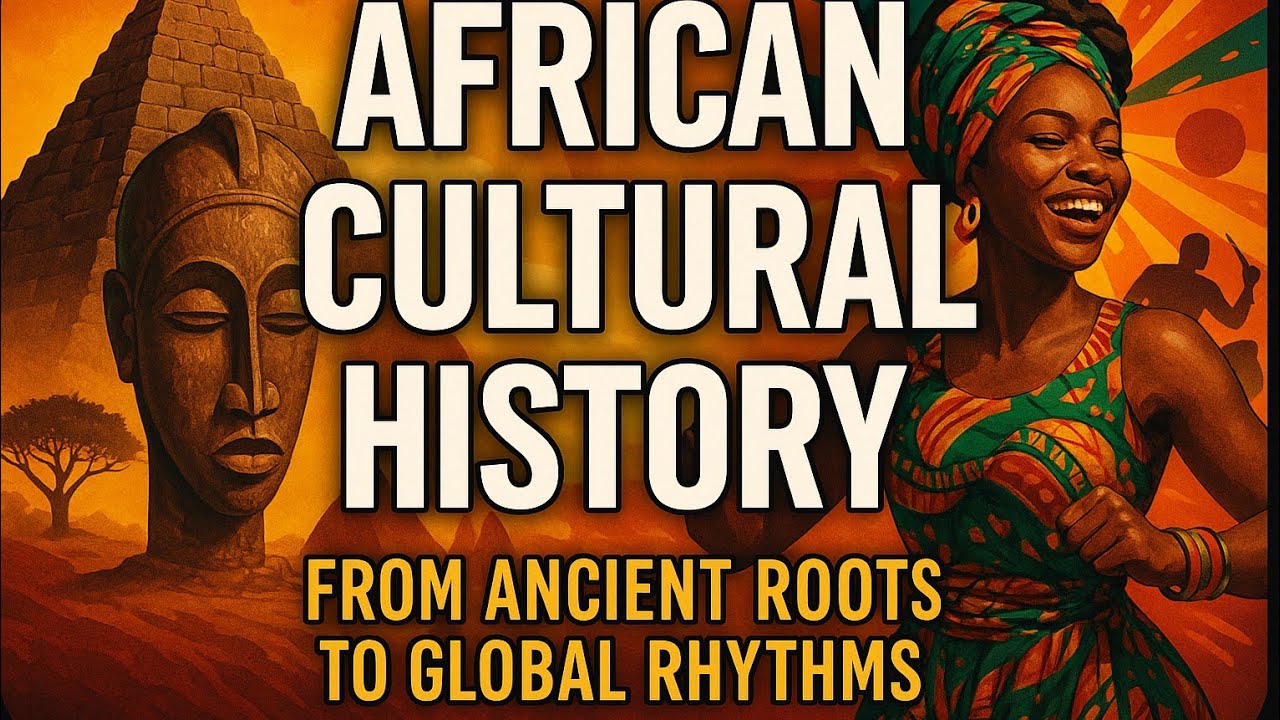 The Richest Heritage: African Cultural History in 6 Minutes