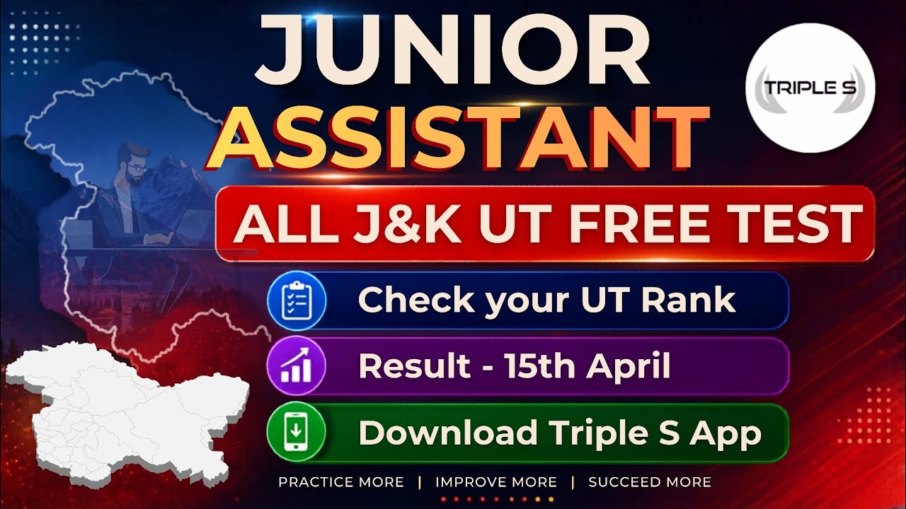 Junior Assistant All J&K UT Based Free Test - Check Your UT Rank @TripleSClasses