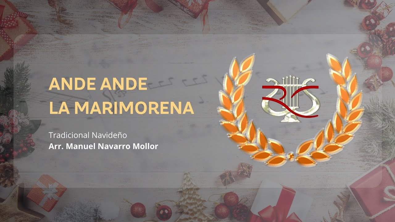 ANDE ANDE LA MARIMORENA || Arr. Navarro Mollor || Banda Sinfónica Ramón y Cajal