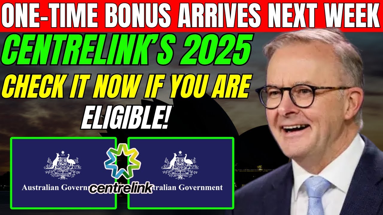 ОДНОКРАТНЫЙ БОНУС CENTRELINK ЗА 2025 ГОД ПОСТУПИТ НА СЛЕДУЮЩЕЙ НЕДЕЛЕ &mdash; ПРОВЕРЬТЕ СЕЙЧАС, ЕСЛИ ВЫ...