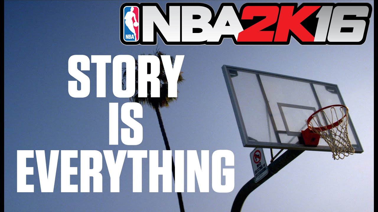 NBA 2K16 - Story is Everything