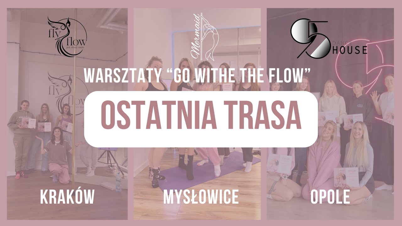 Ostatnia trasa: odwiedzam 3 STUDIA POLE DANCE