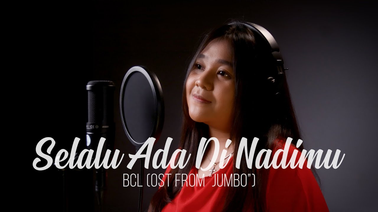 SELALU ADA DI NADIMU (OST FROM 