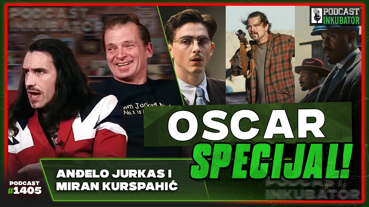 Podcast Inkubator #1405 - Oscar Specijal