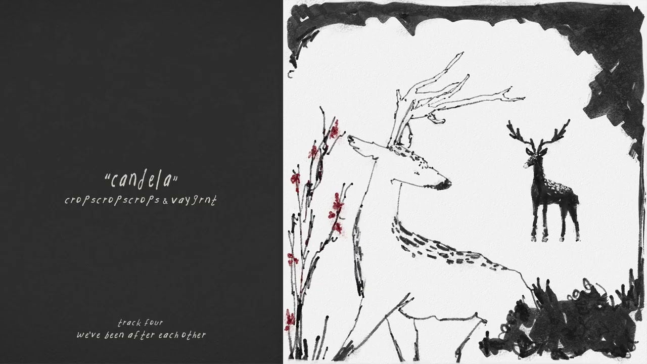 cropscropscrops & vaygrnt - candela (official audio)