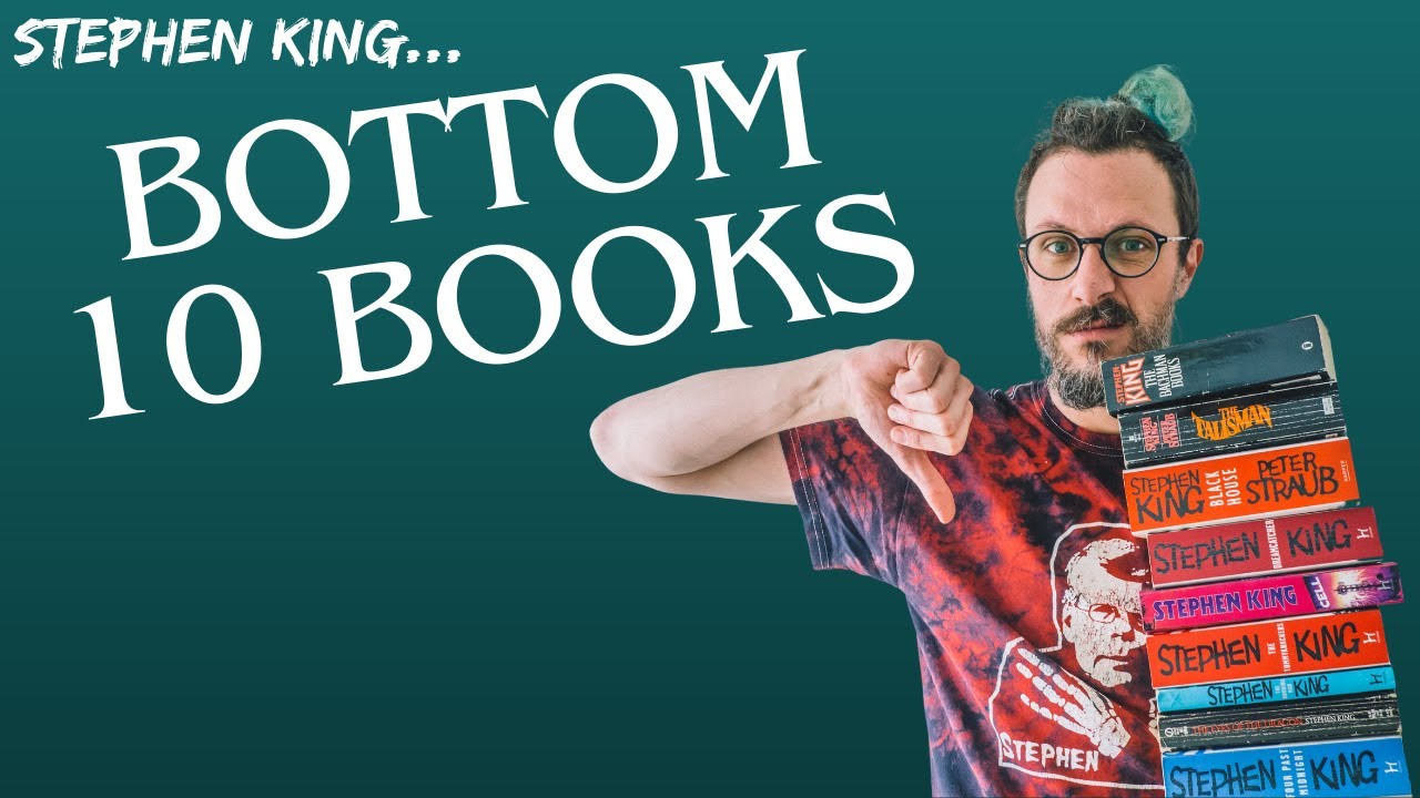 Bottom 10 Stephen King Books *RANKED!* ⬇️🔟👎 My least favourite books from the master of horror!