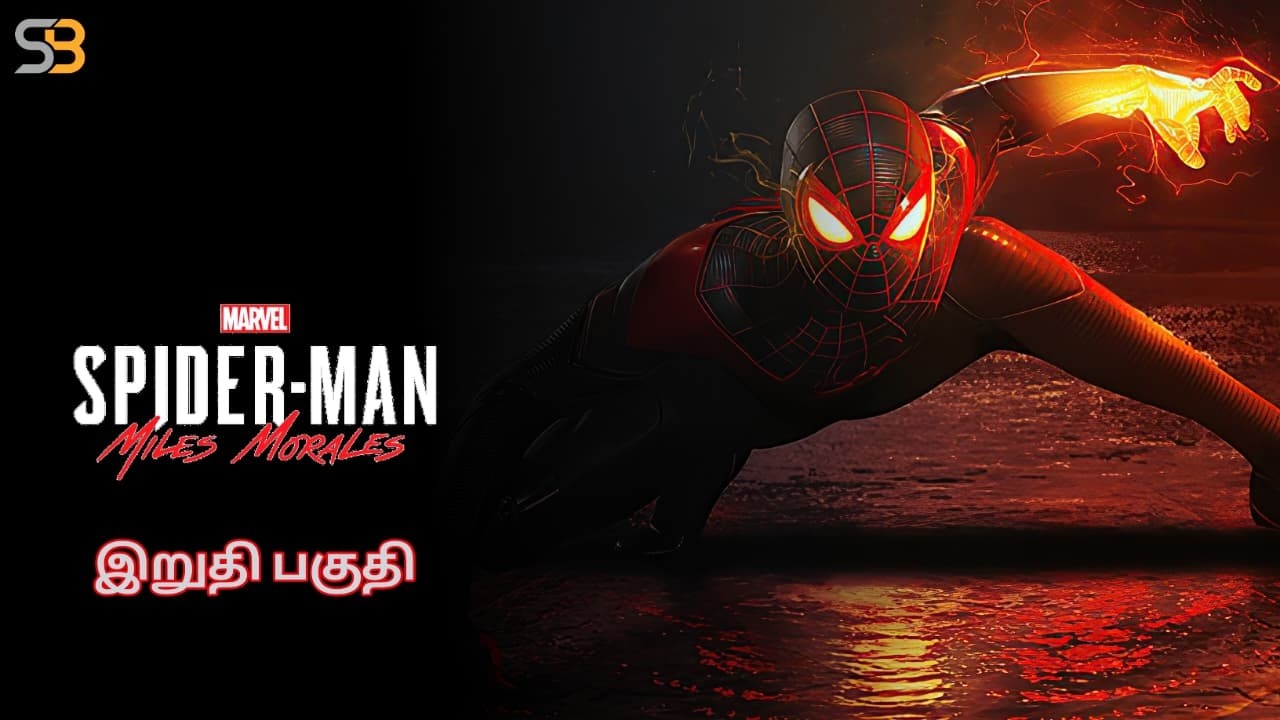 Marvel's Spider-Man: Miles Morales ||Finale|| tamil ||#gow #games #tamilgaming #godofwar ##gta5 #gta