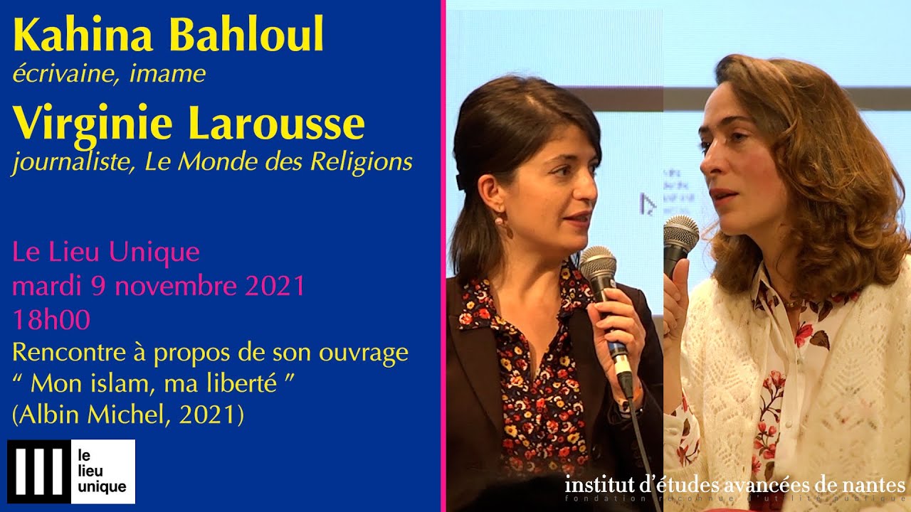 Kahina Bahloul & Virginie Larousse - Autour de l'ouvrage 
