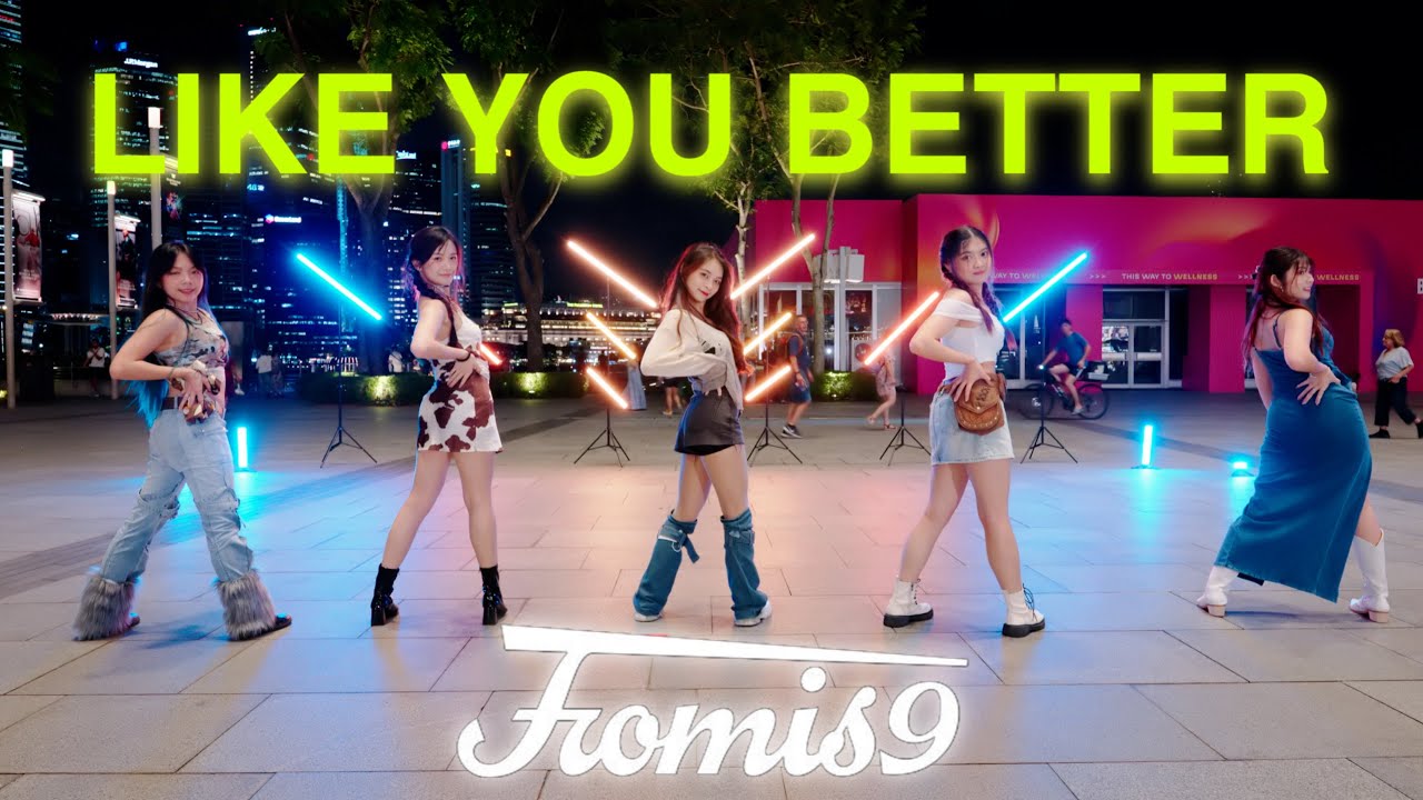 【KPOP IN PUBLIC | ONE TAKE】fromis_9(프로미스나인)'LIKE YOU BETTER’| Dance cover from Singapore