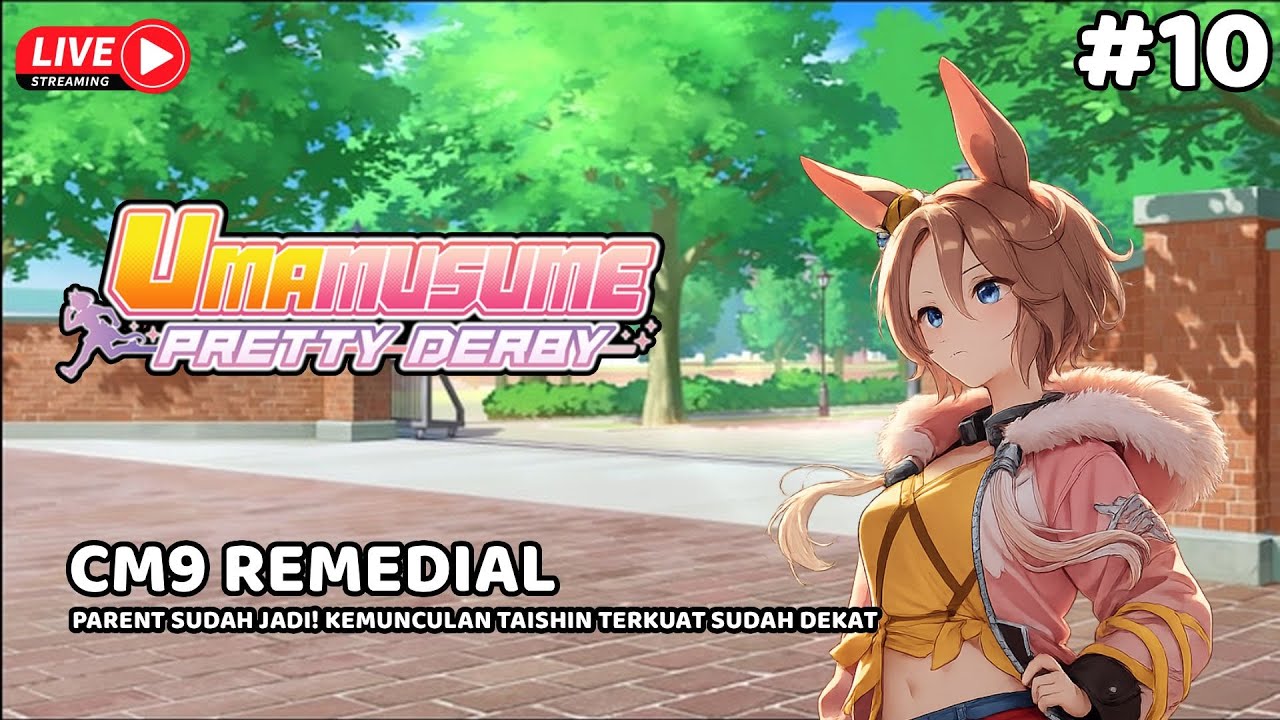 10 RUN? 20 RUN? KURANG! CM9 REMEDIAL EPISODE NARITA TAISHIN #2 - UMA MUSUME PRETTY DERBY INDONESIA