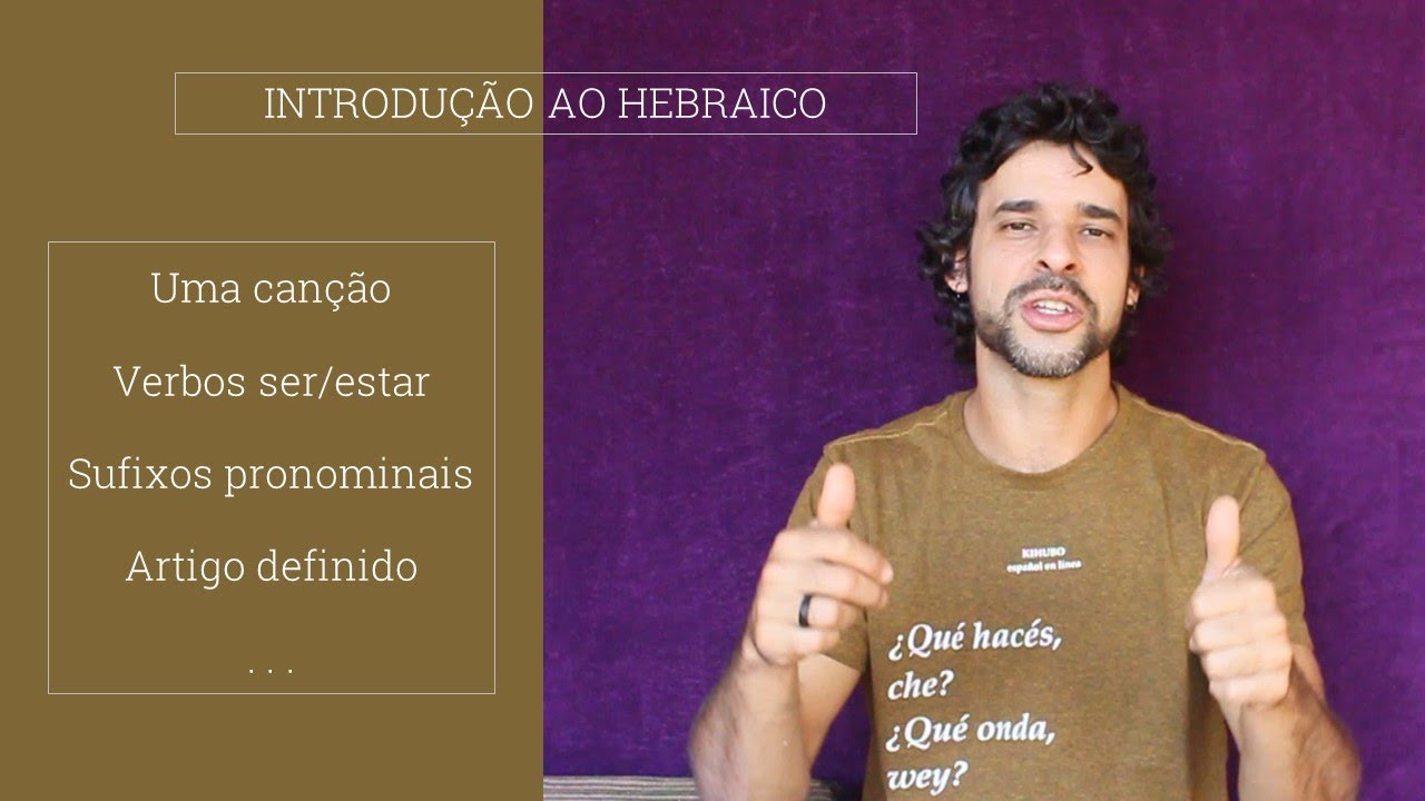 Hebraico com análise musical - verbo SER e ESTAR Parte I