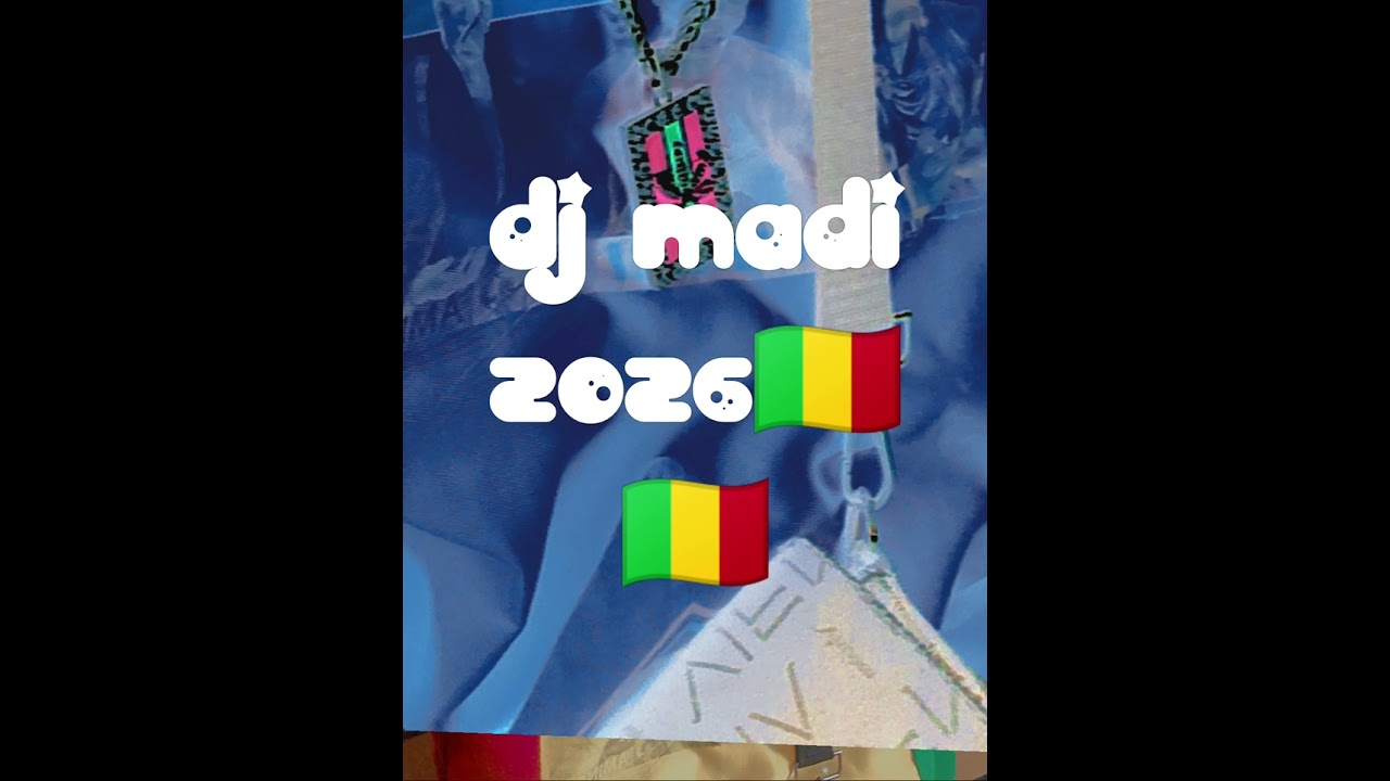 Dj Madi DEMBELE 2026