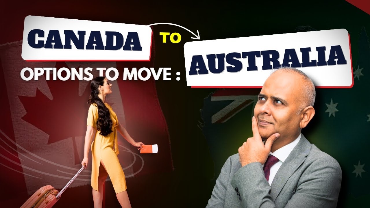 Canada to Australia🇦🇺- How to move?