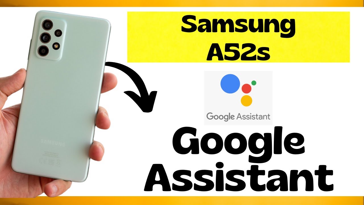 Samsung A52s Google Assistant setting || Enable Google Assistant {SM-A528B}