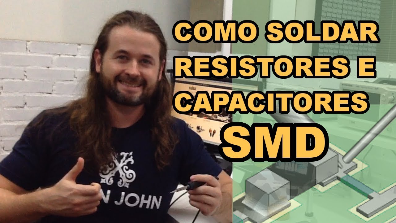 SOLDAGEM SMD DE RESISTORES E CAPACITORES: TÉCNICA SIMPLES!
