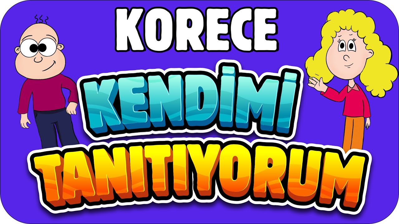 Korece Kendimi Tanıtıyorum! 🙋🏻‍♀️ 🌟