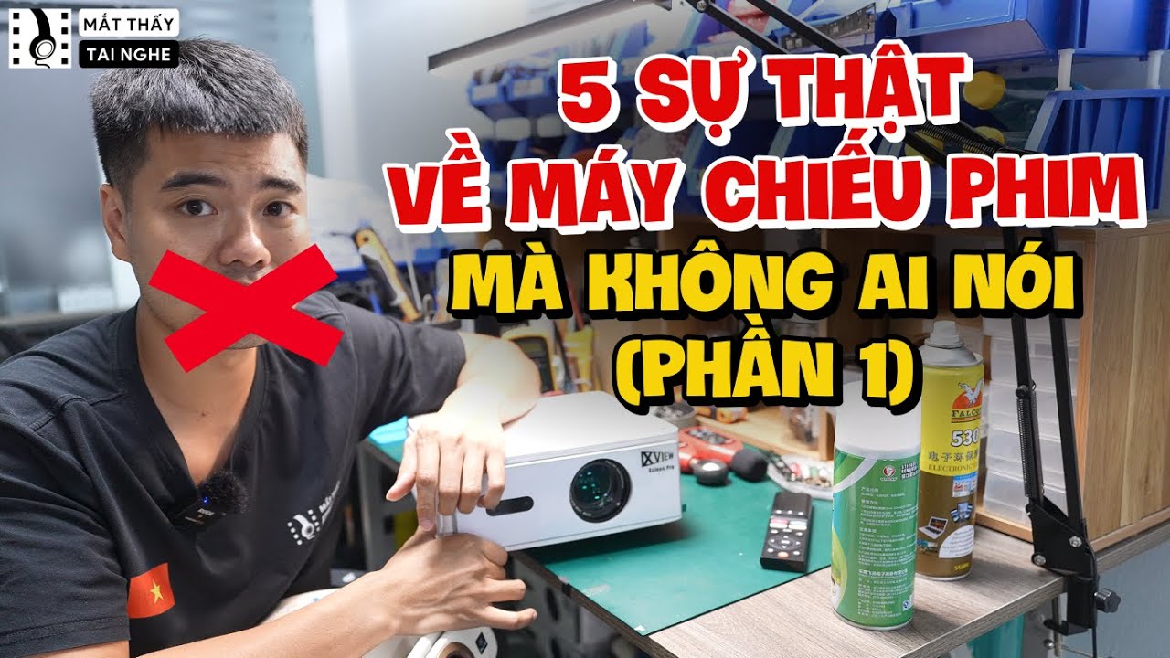 5 sự thật về Máy Chiếu Phim mà không ai nói cho bạn khi chọn mua máy chiếu/ người mới nên biết (P1)