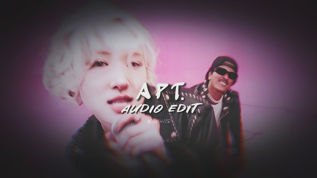 apt. - Ros&eacute; & Bruno Mars ♪ edit audio ♪