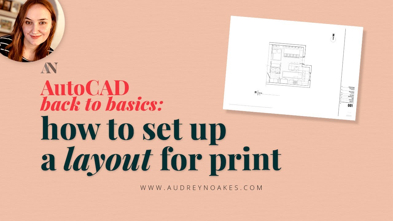 How to set up a LAYOUTand print in AutoCAD