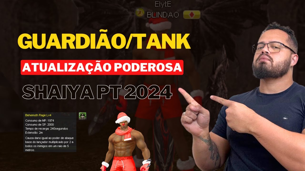 SHAIYA PT   GUARDIÃO/DEFENSOR ATUALIZAÇÃO PODEROSA   JULHO DE 2024