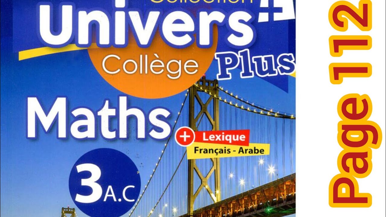 équations et inéquations univers plus maths troisième année collège page 112 exercice 16