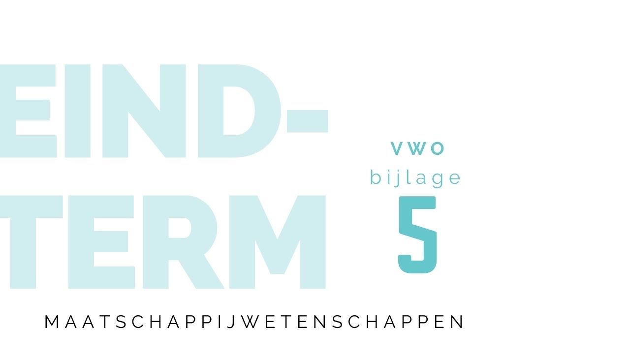 Vwo Maatschappijwetenschappen - Bijlage 5