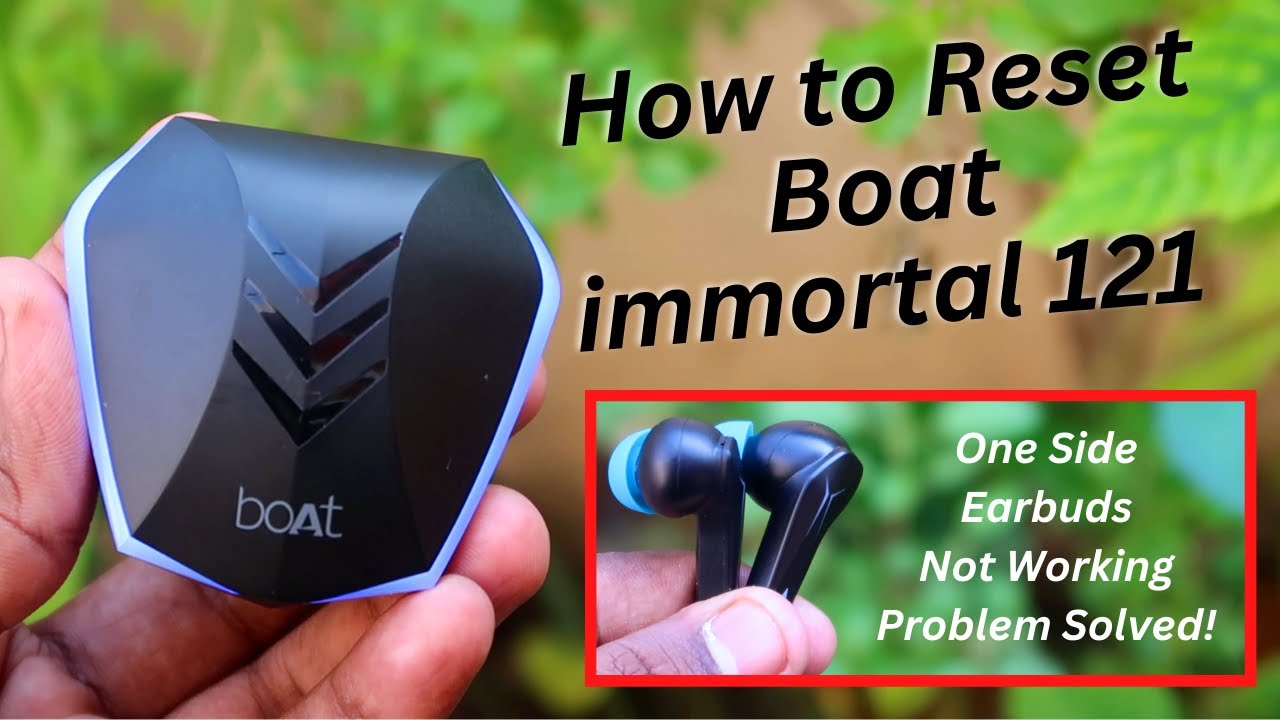 How to Reset Boat Immortal 121 in Tamil | Left/Right earbuds not pairing, working problem solved