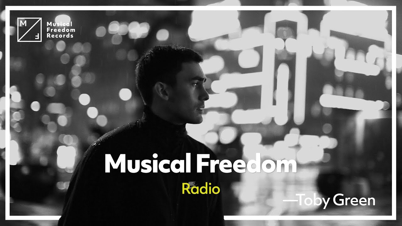 Musical Freedom Radio - Episode 44 - Toby Green