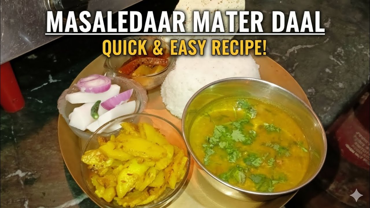 Masaledar har Mater Dal