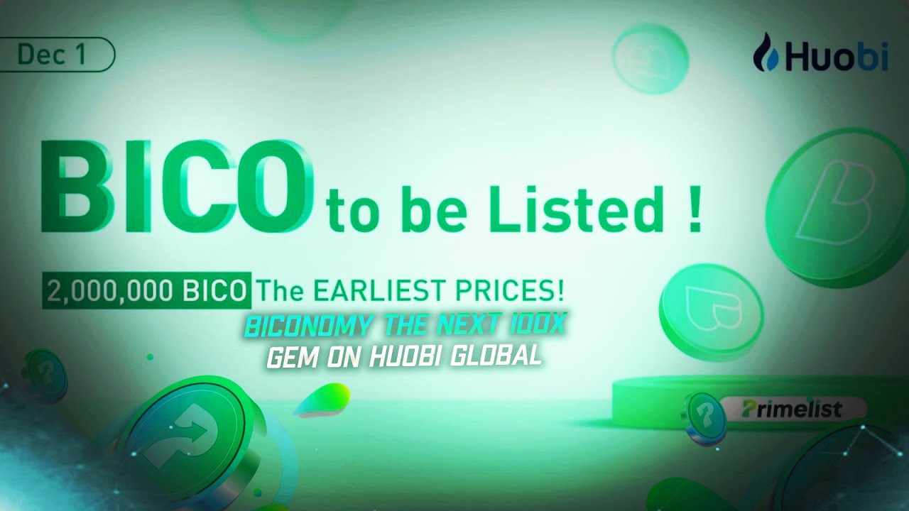 Huobi Primelist to List Biconomy BICO on December 1  The next 100X GEM