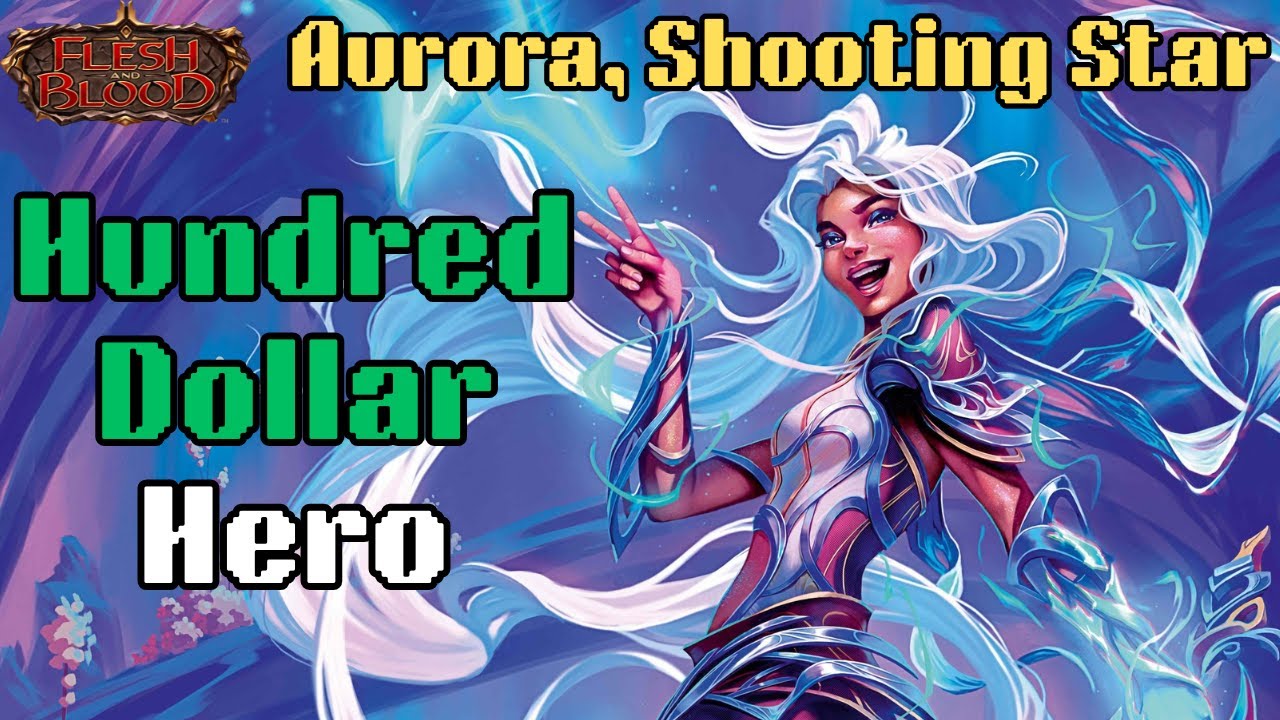 Aurora, Shooting Star | Hundred Dollar Hero | Classic Constructed | Flesh and Blood TCG