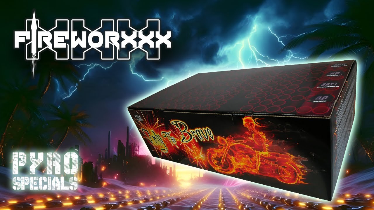 Fireworxxx Pyro Specials Only the Brave