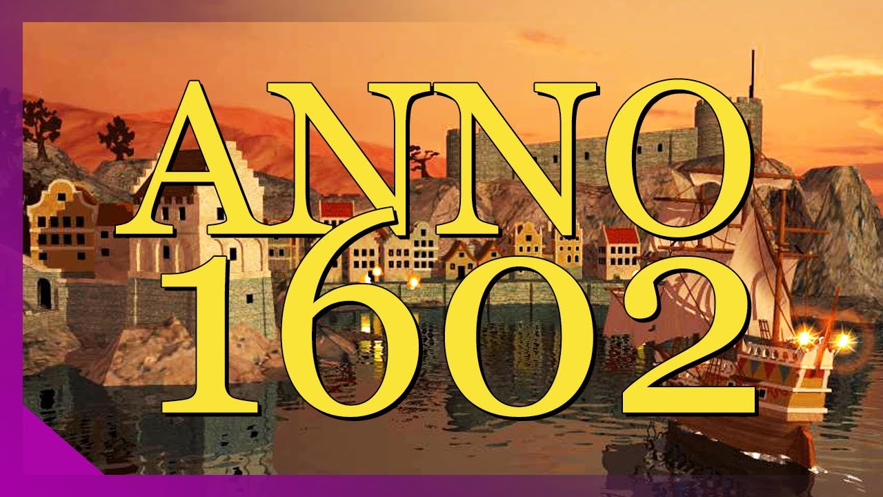 Is the first ANNO still worth playing? | ANNO 1602 Review