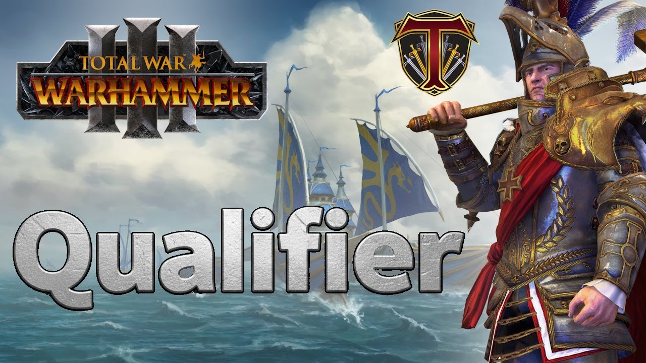 CA Major Event Qualifier | Top 8 B03 Sweat Matches - Total War Warhammer 3 Competitive
