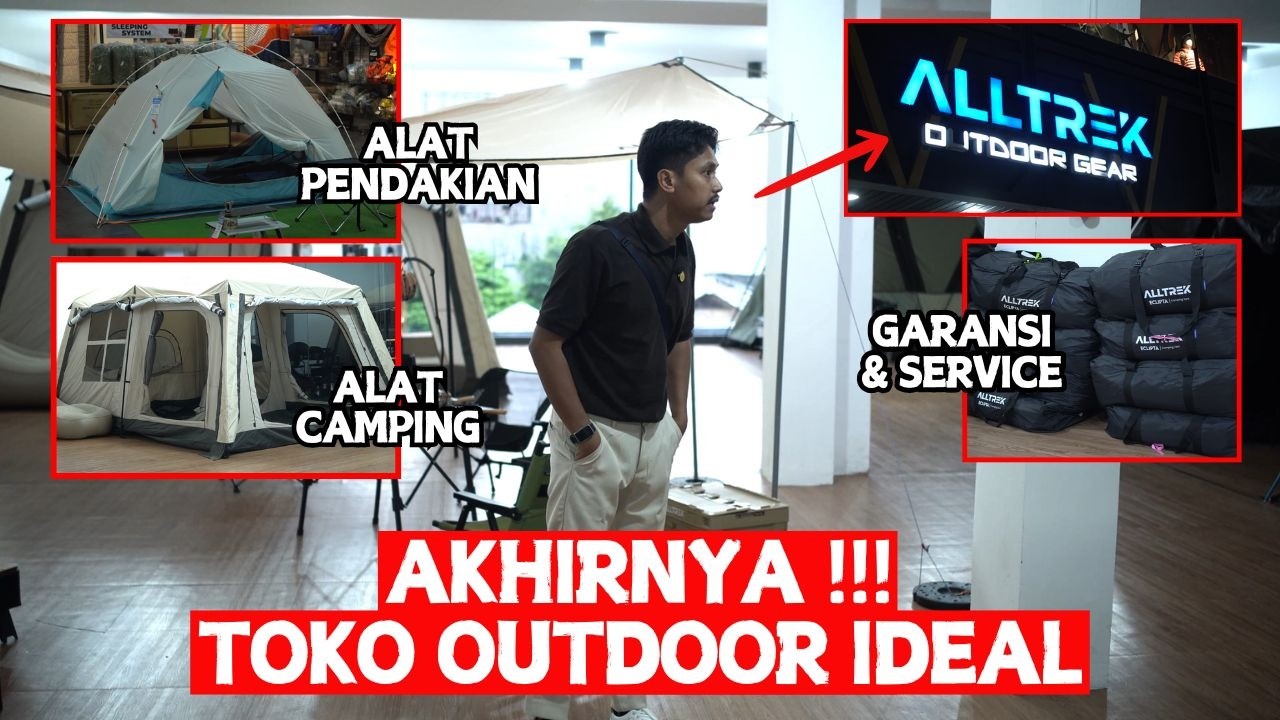 TOKO ALLTREK GEDE DAN KOMPLIT