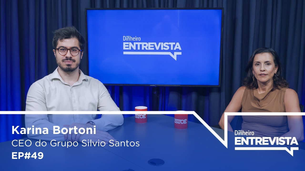 Ana Karina Bortoni, CEO do Grupo Silvio Santos | Dinheiro Entrevista