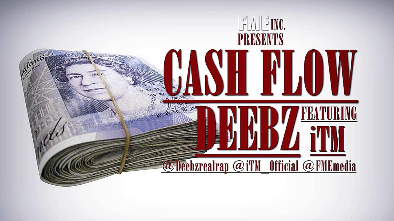 Deebz Feat. iTM | Cash Flow Freestyle | @Deebzrealrap @iTM_Official  @FMEmedia
