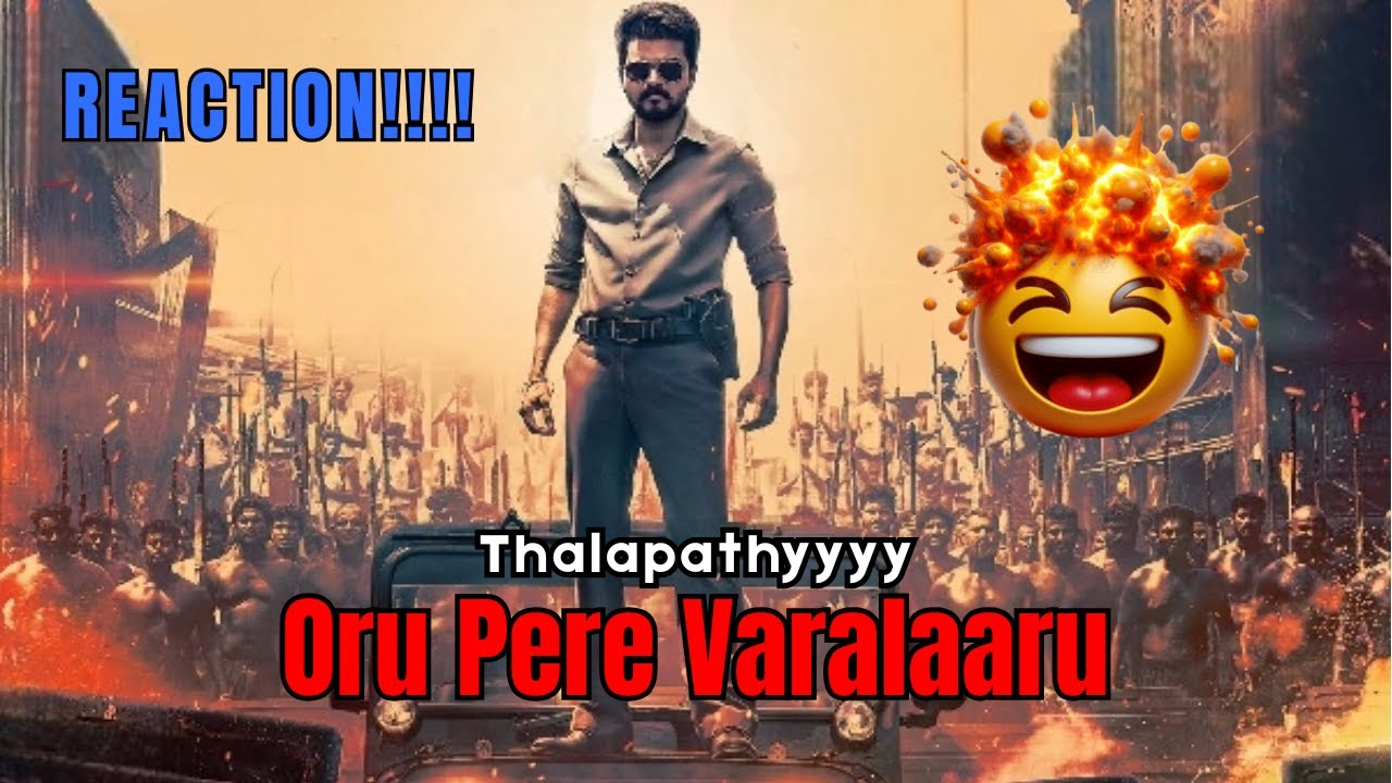Jana Nayagan – Oru Pere Varalaaru Song REACTION | Thalapathy Vijay | H Vinoth |Anirudh !!!!