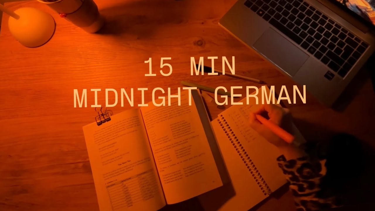Late Night German Study | 15 Min Focus Session🌙 Real Time