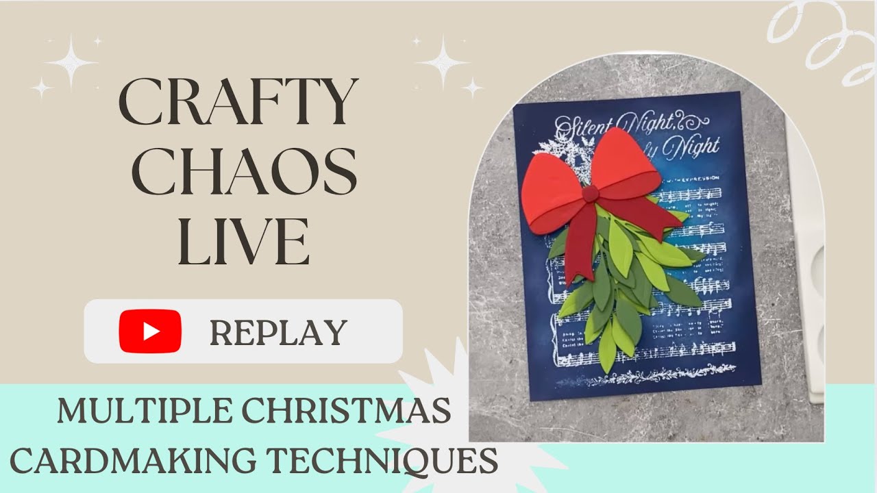 Crafty Chaos Live - Christmas Cardmaking Techniques ft Honey Bee Stamps 🐝 🎄