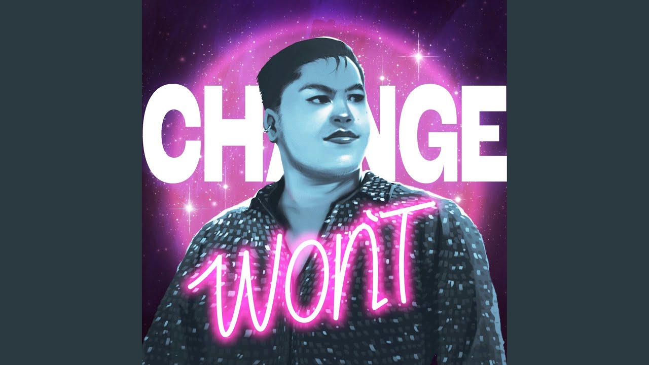 Won't Change