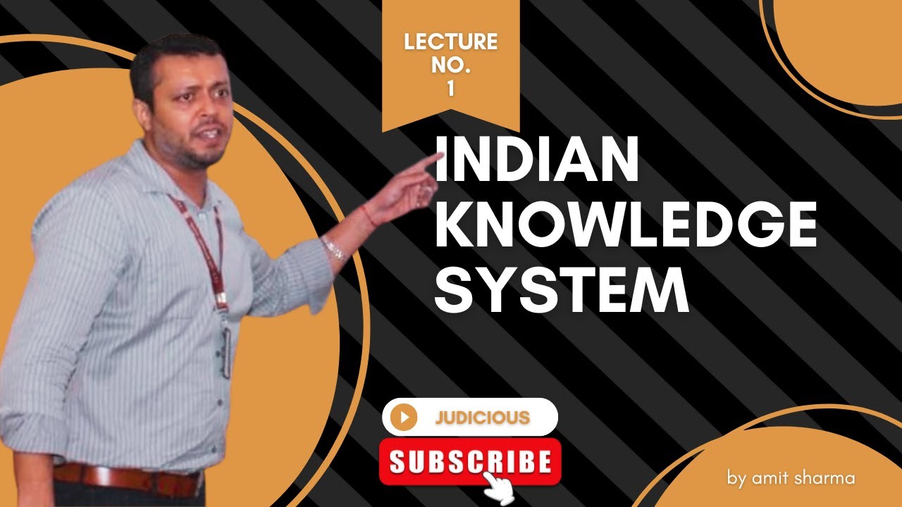 Indian Knowledge System (IKS) - Indian Knowledge Tradition Introduction Video in Hindi