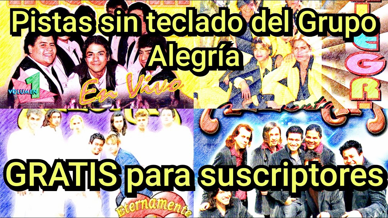 Pistas sin Teclado del Grupo Alegría