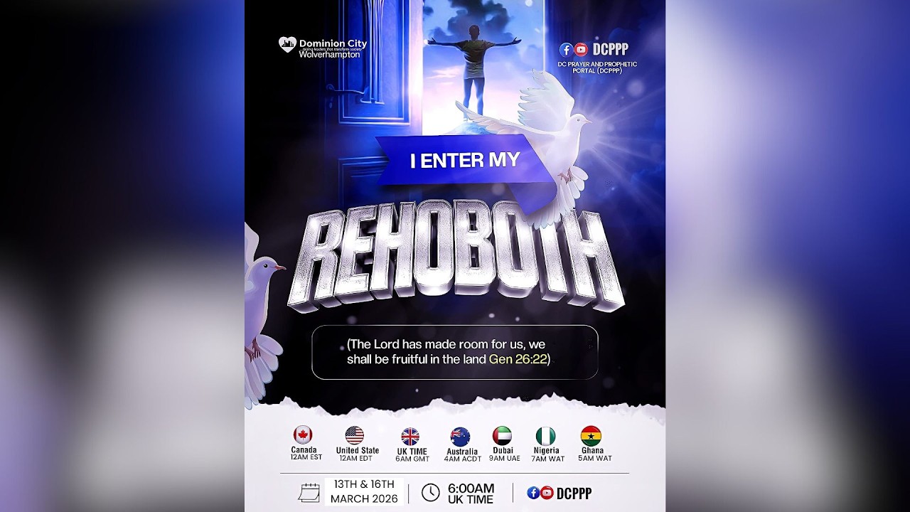 DCPPP || I ENTER MY REHOBOTH || 13-03-2026