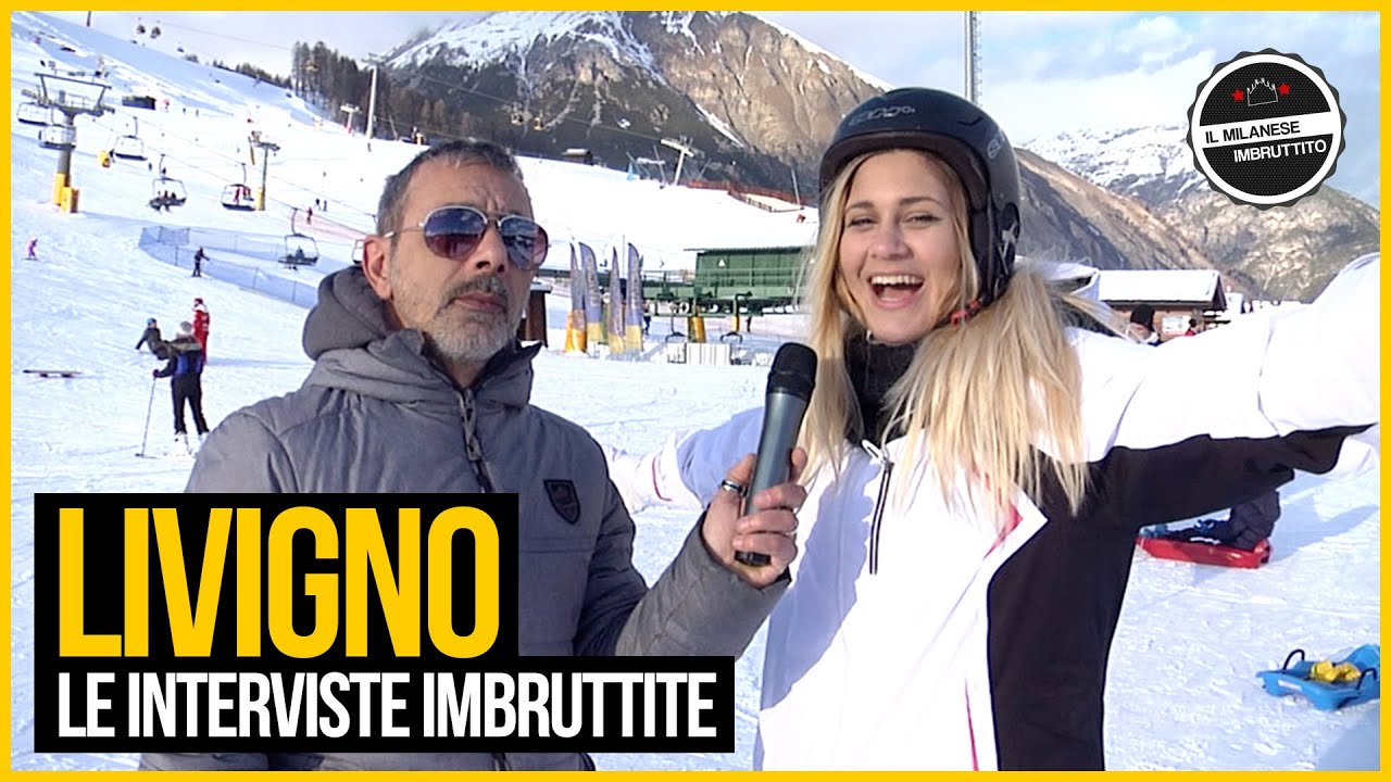 Le Interviste Imbruttite - LIVIGNO