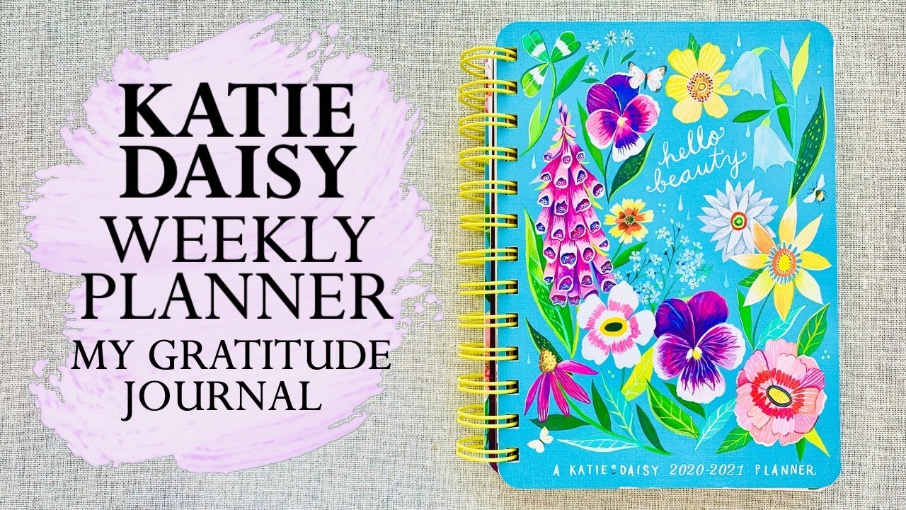 KATIE DAISY PLANNER 2020/2021 -My Gratitude Journal