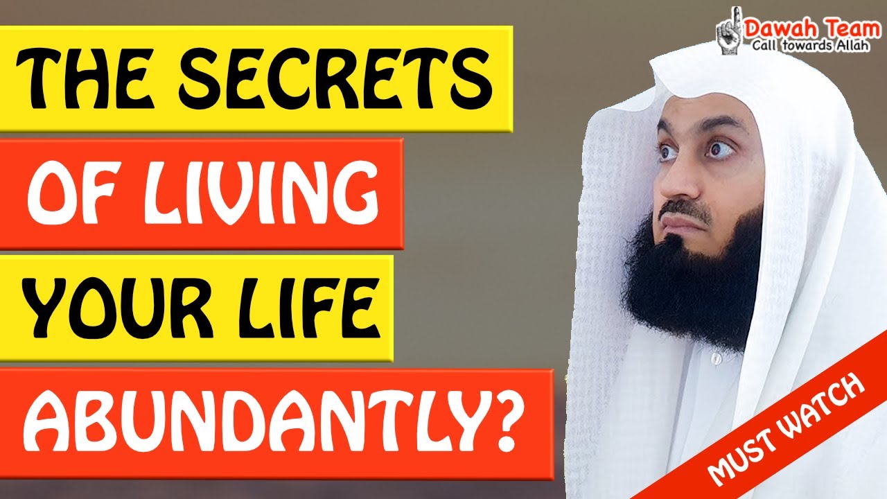 🚨THE SECRETS OF LIVING LIFE ABUNDANTLY🤔 - MUFTI MENK