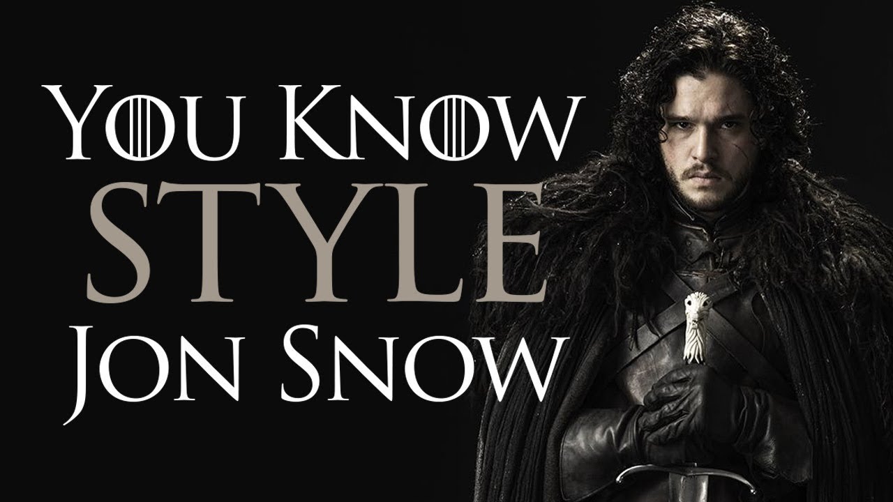 7 Style Tips From Game Of Thrones | You Know Style, Jon Snow