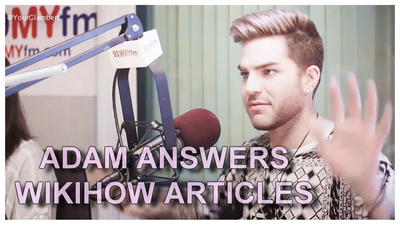Adam Lambert Answers WikiHow Articles
